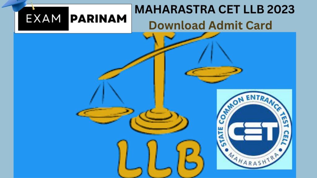 MAHARASTRA CET LLB 2023 Admit Card