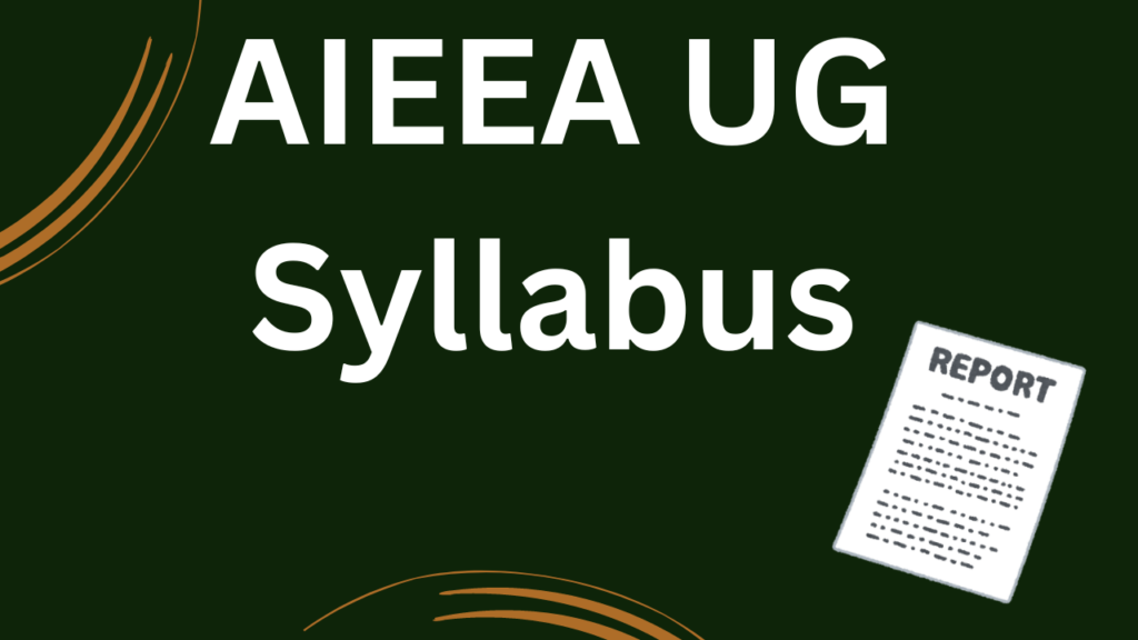 AIEEA UG Syllabus