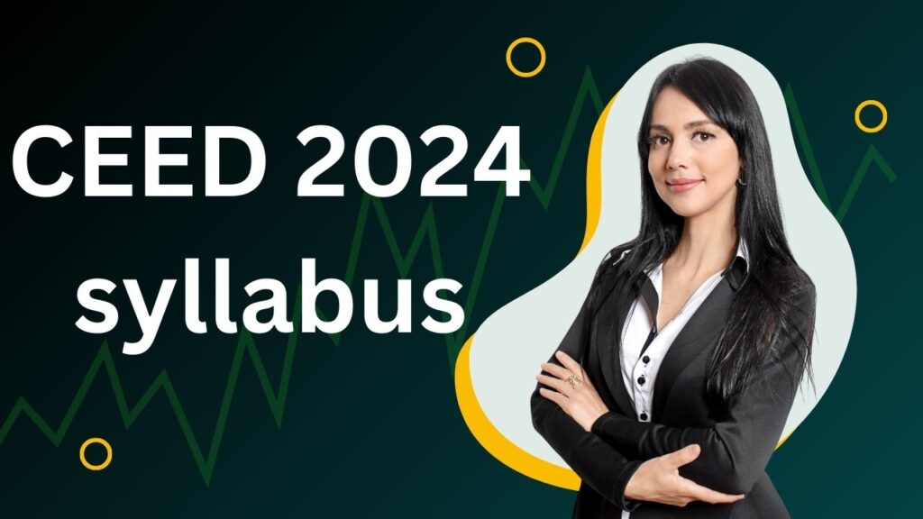 CEED 2024 syllabus