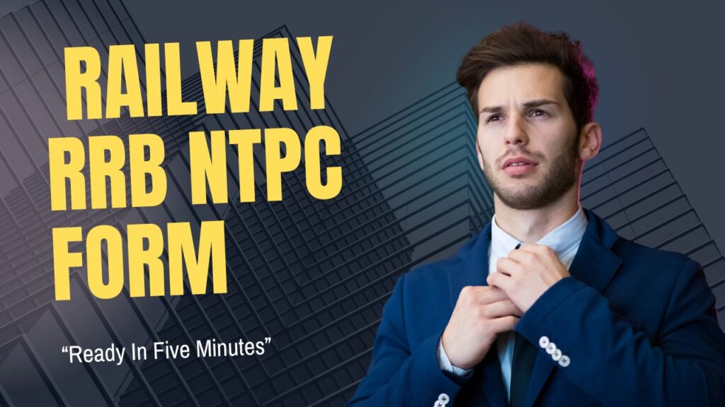 Railway RRB NTPC Form